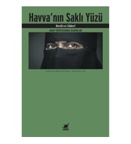 Havva'nın Saklı Yüzü - Arap Dünyasında Kadınlar