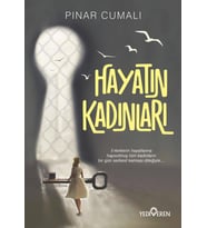 Hayatın Kadınları - Pınar Cumalı - Yediveren Yayınları