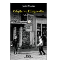 Vahşiler ve Duygusallar
