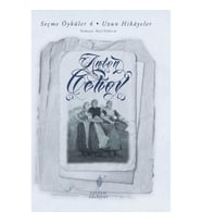 Seçme Öyküler 4 - Uzun Hikayeler