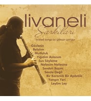 PLAK - LİVANELİ ŞARKILARI / Göksun Çavdar
