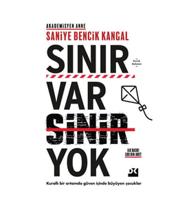 Sınır var Sinir Yok Saniye Bencik Kangal Doğan Kitap
