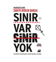 Sınır var Sinir Yok Saniye Bencik Kangal Doğan Kitap
