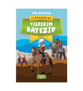 Yıldırım Bayezid - İz Bırakanlar Eda Bayrak - Eda Bayrak