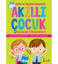 Kesme ve Yapıştırma Çalışmaları - Akıllı Çocuk