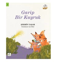 Tilki Masalları 3 - Garip Bir Kuyruk