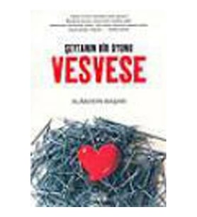 Vesvese Şeytanın Bir Oyunu