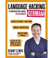 Language Hacking German: Learn How To Speak German - Right Away