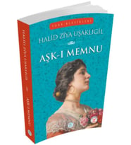 Türk Klasikleri - Aşk-ı Memnu