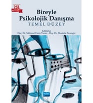 BİREYLE PSİKOLOJİK DANIŞMA - Temel Düzey