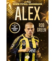 Alex – Benim Futbol Kahramanım