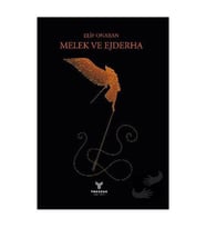 Melek ve Ejderha / Theseus Yayınevi / Elif Onaran