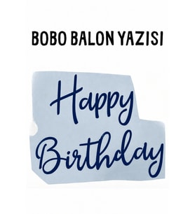 Bobo Balon Yazısı – Happy Birthday - Lacivert