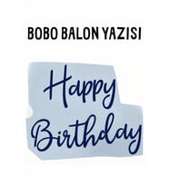 Bobo Balon Yazısı – Happy Birthday - Lacivert