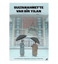 Sultanahmette Var Bir Yılan