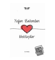 Yoğun Bakımdan Mektuplar / Perseus Yayınevi / Nilüfer
