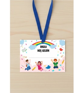 Okula Hoşgeldin Yaka İsimliği Kartı Sınıf Kartı Kalın Kart Delikli 7x9 cm 18 adet