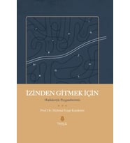 İzinden Gitmek İçin - Hadisleriyle Peygamberimiz