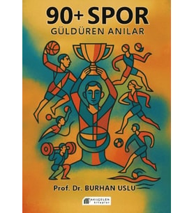 90+ Spor Güldüren Anılar