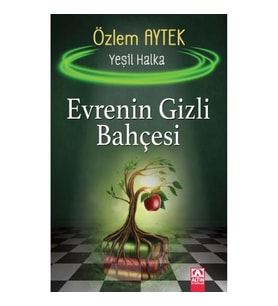 Evrenin Gizli Bahçesi - Yeşil Halka