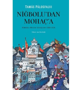 Niğbolu'dan Mohaç'a