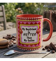 My Boyfriend is Hotter Than My Coffee Renkli Tasarım Hediyelik Sevgili Kupası