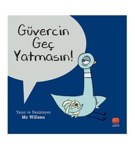 Güvercin Geç Yatmasın! Uçan Fil Yayınları