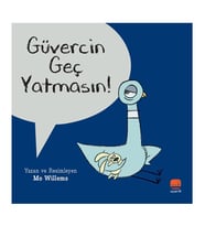 Güvercin Geç Yatmasın! Uçan Fil Yayınları