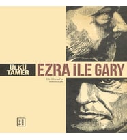 Ezra ile Gary