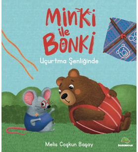 Minki ile Bonki – Uçurtma Şenliğinde