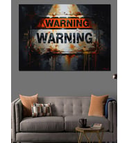 Warning Paslı Metal Uyarı Tabelası Dekoratif Kanvas - Mdf Ahşap Tablo