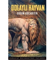 Dolaylı Hayvan Süfli Ve Şerefli, Hayvani Ve , Şeytani Ve Deli