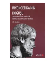 Biyonoetika'nın Doğuşu