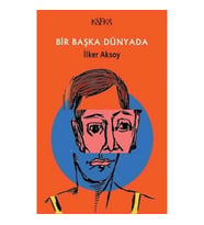 Bir Başka Dünyada