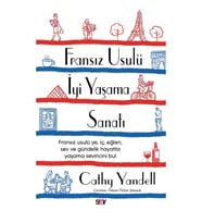 Fransız Usulü İyi Yaşama Sanatı