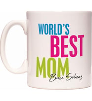 Worlds Best Mom Anneler Günü İsme Özel Kupa Bardak