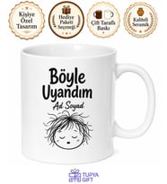 Böyle Uyandım yazılı Komik İngilizce Kahve Kupası Hediye