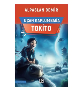 Uçan Kaplumbağa Tokito