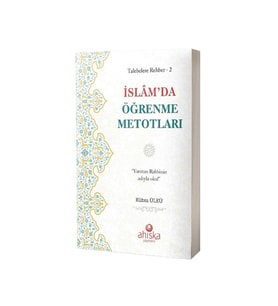 İslamda Öğrenme Metotları