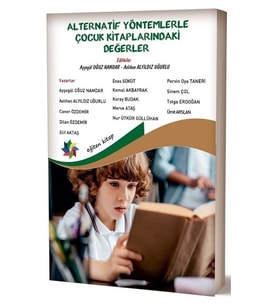 Alternatif Yöntemlerle Çocuk Kitaplarındaki Değerler