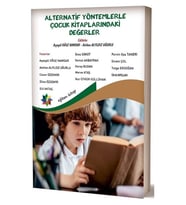Alternatif Yöntemlerle Çocuk Kitaplarındaki Değerler