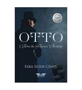 Otto   Garba ile Sonsuz Yolculuk / Perseus Yayınevi / Esra Sezer Ciner