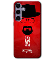 Galaxy S24 Kılıf HD Desen Baskılı Kılıf - Say My Name