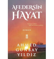 AFEDERSİN HAYAT - AHMED GÜNBAY YILDIZ - TİMAŞ YAYINLARI