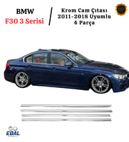 BMW F30 3 Serisi Cam Çıtası 4 Parça 2011-2018 P. Çelik