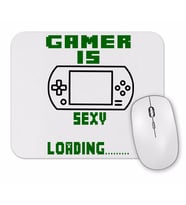 Gamer is Sexy Mouse Pad.jpg