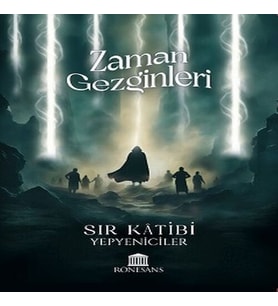 Zaman Gezginleri Sır Katibi