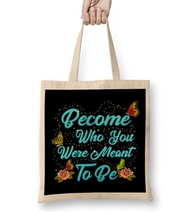 Cute Become Who You Were Meant To Be Butterfly Bez Çanta Uzun Saplı