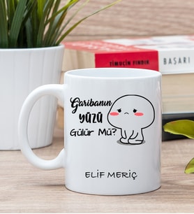 Kişiye Özel Garibanın Yüzü Gülür Mü Esprili Beyaz Kupa Bardak