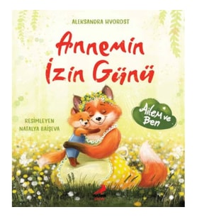 Annemin İzin Günü